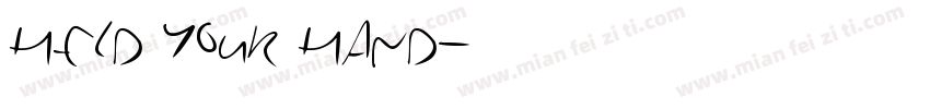 held your hand字体转换